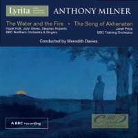 Milner: The Water and the Fire, The Song of Akhenaten